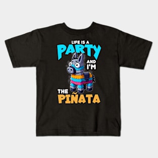 Life is a Party And I'm the Piñata - Funny Donkey Kids T-Shirt